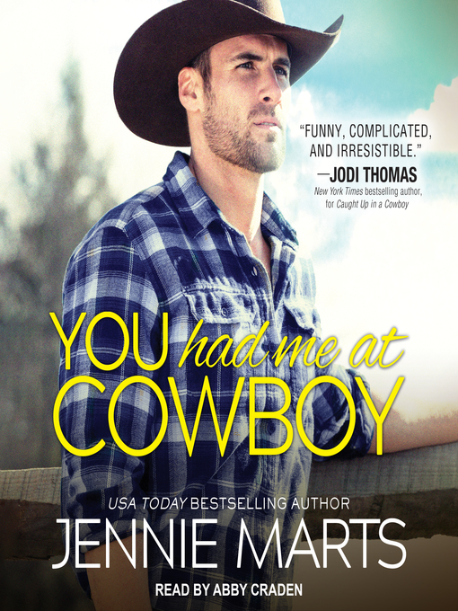 Title details for You Had Me at Cowboy by Jennie Marts - Wait list